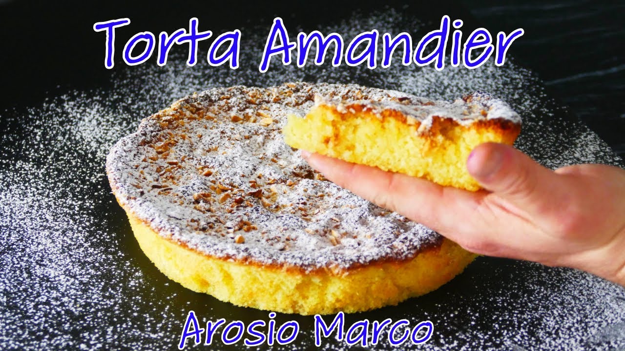 Torta Amandier, Torta Alle Mandorle, Senza Glutine e Senza Lievito