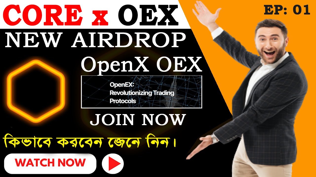 Satoshi CORE New Airdrop | Openx (OEX) Must Join Everybody