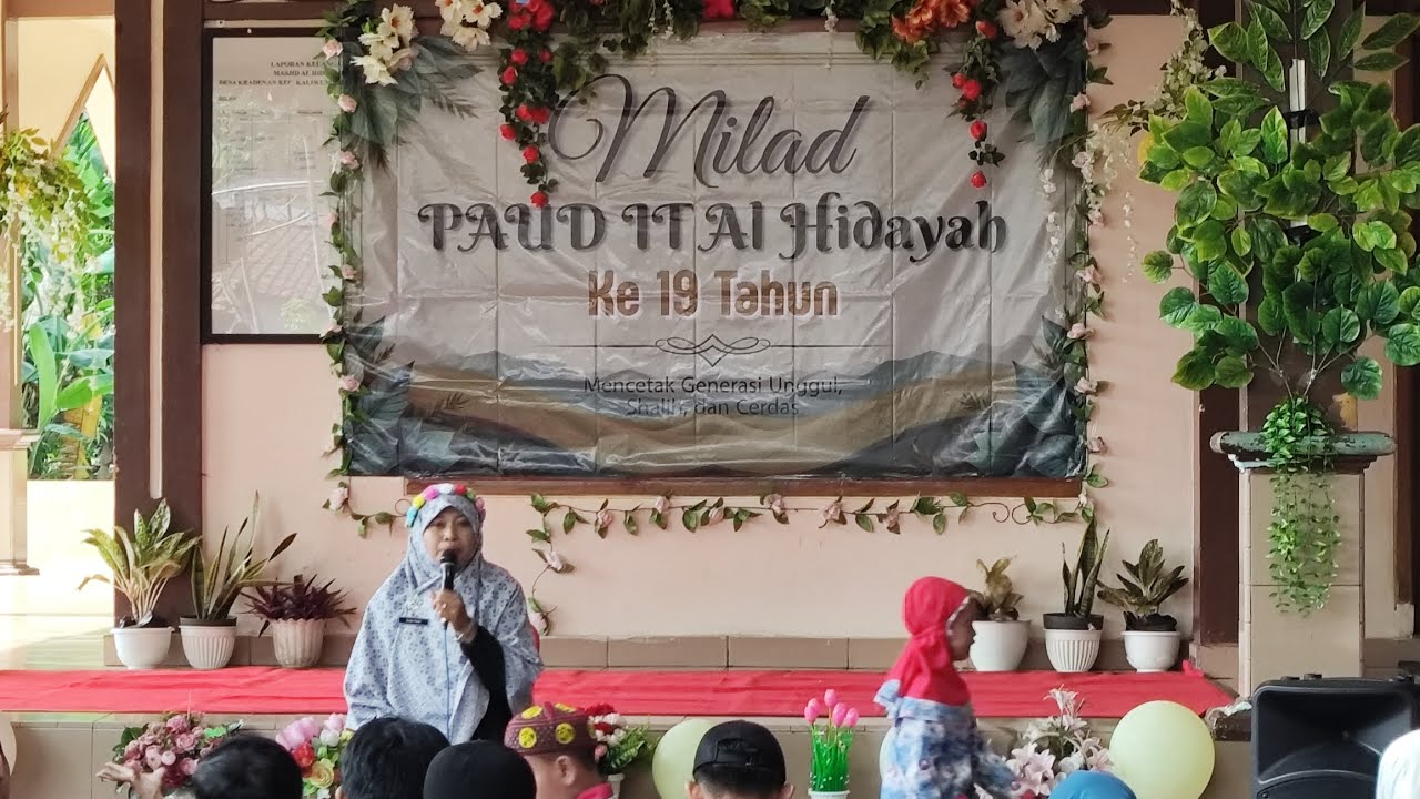 MILAD PAUD IT AL HIDAYAH Ke-19 Tahun