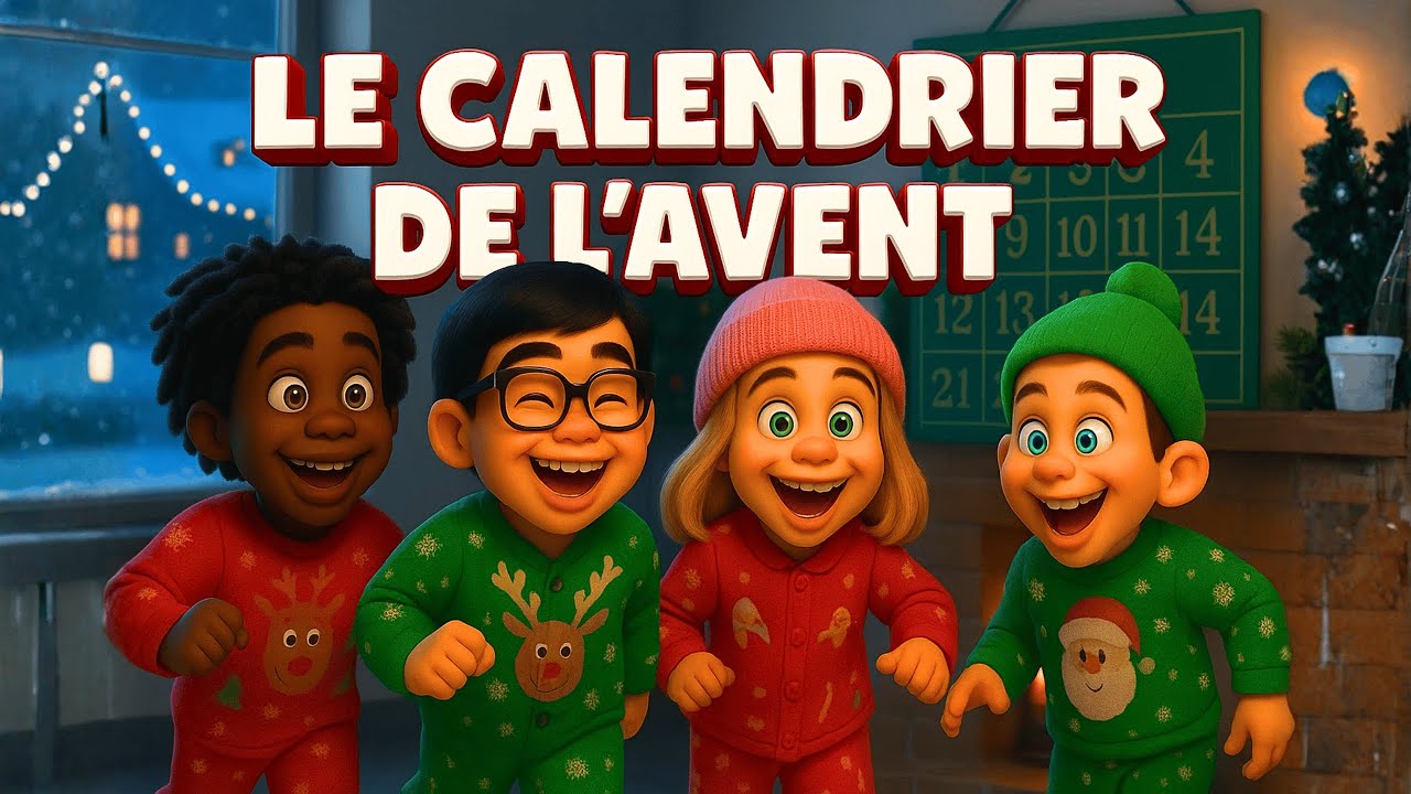Le Calendrier de l'Avent 🗓️🍬🎄 | Chanson Originale de No&euml;l pour Enfants 🎶