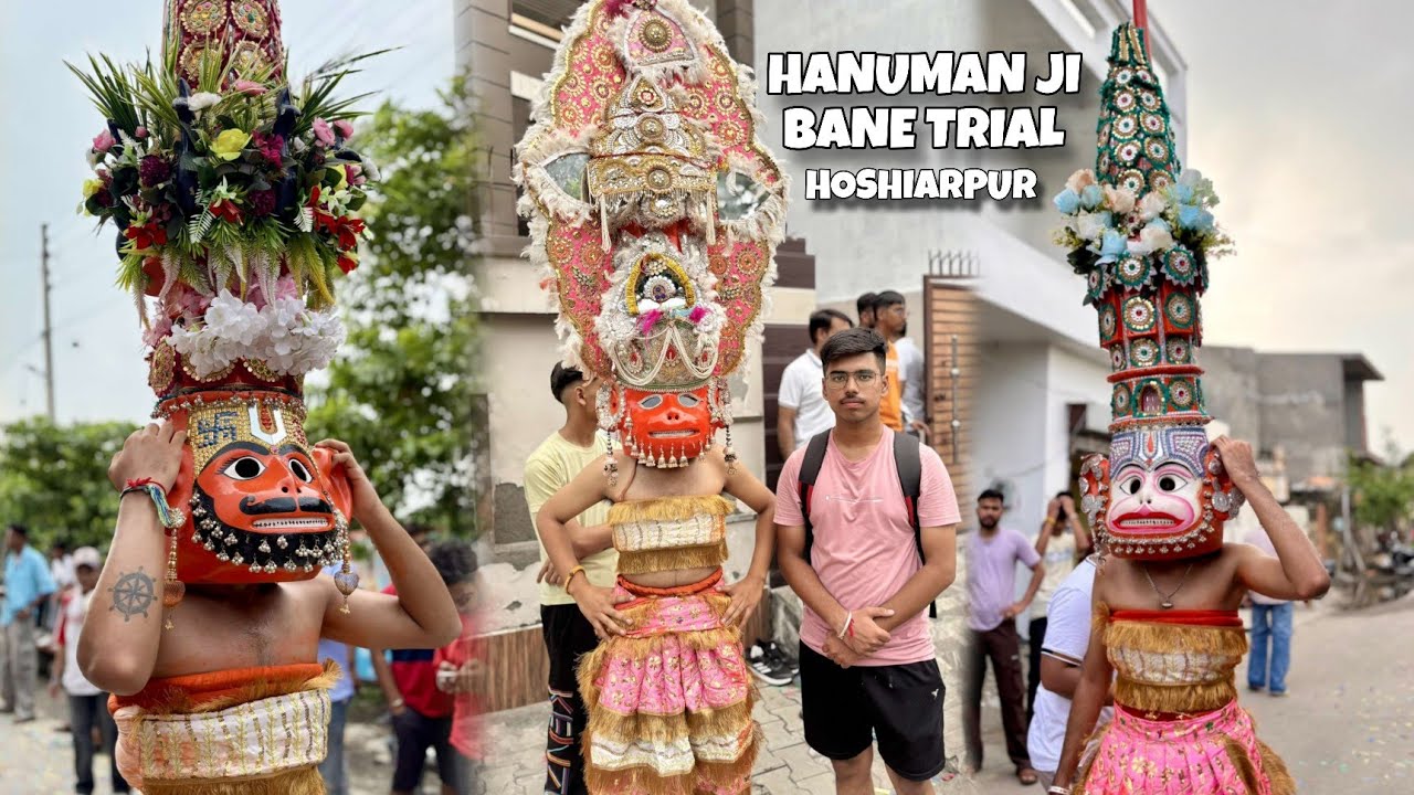 HANUMAN JI BANE | TRIAL | HOSHIARPUR ❤️