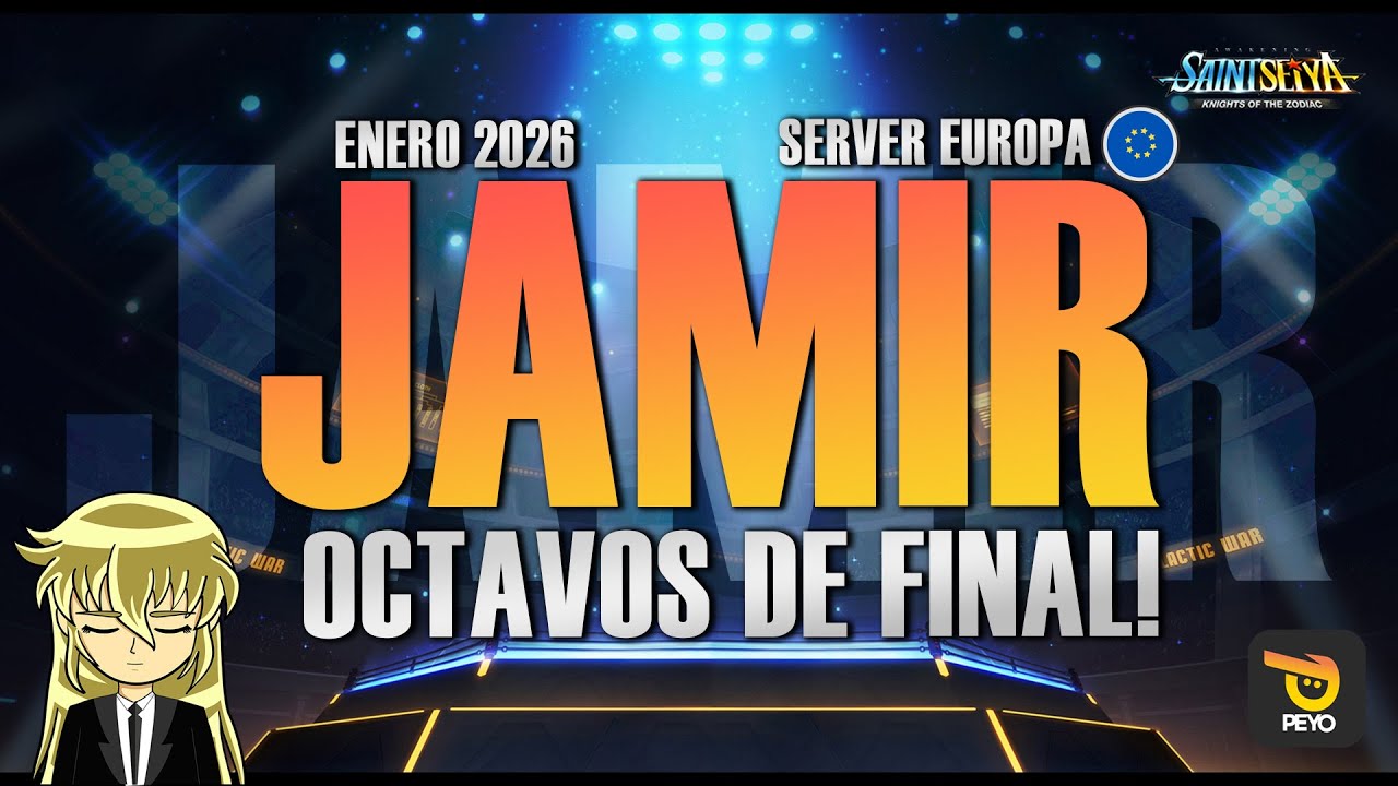 🏆JAMIR EUROPA ENERO 2026 - OCTAVOS DE FINAL!!🏆- Saint Seiya KOTZ