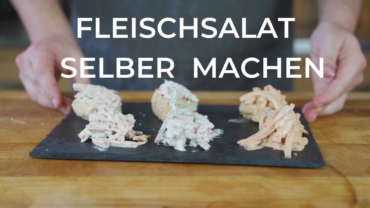 Fleischsalat selber machen -  3 leckere Variationen