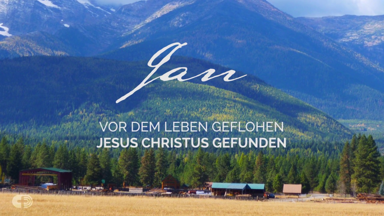 Jan - Vor dem Leben geflohen, Jesus Christus gefunden