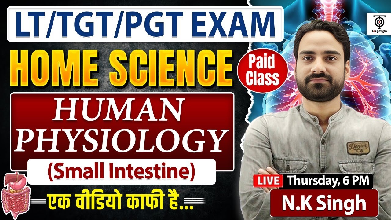 Human Physiology (Paid Class) ...N.K. Sir