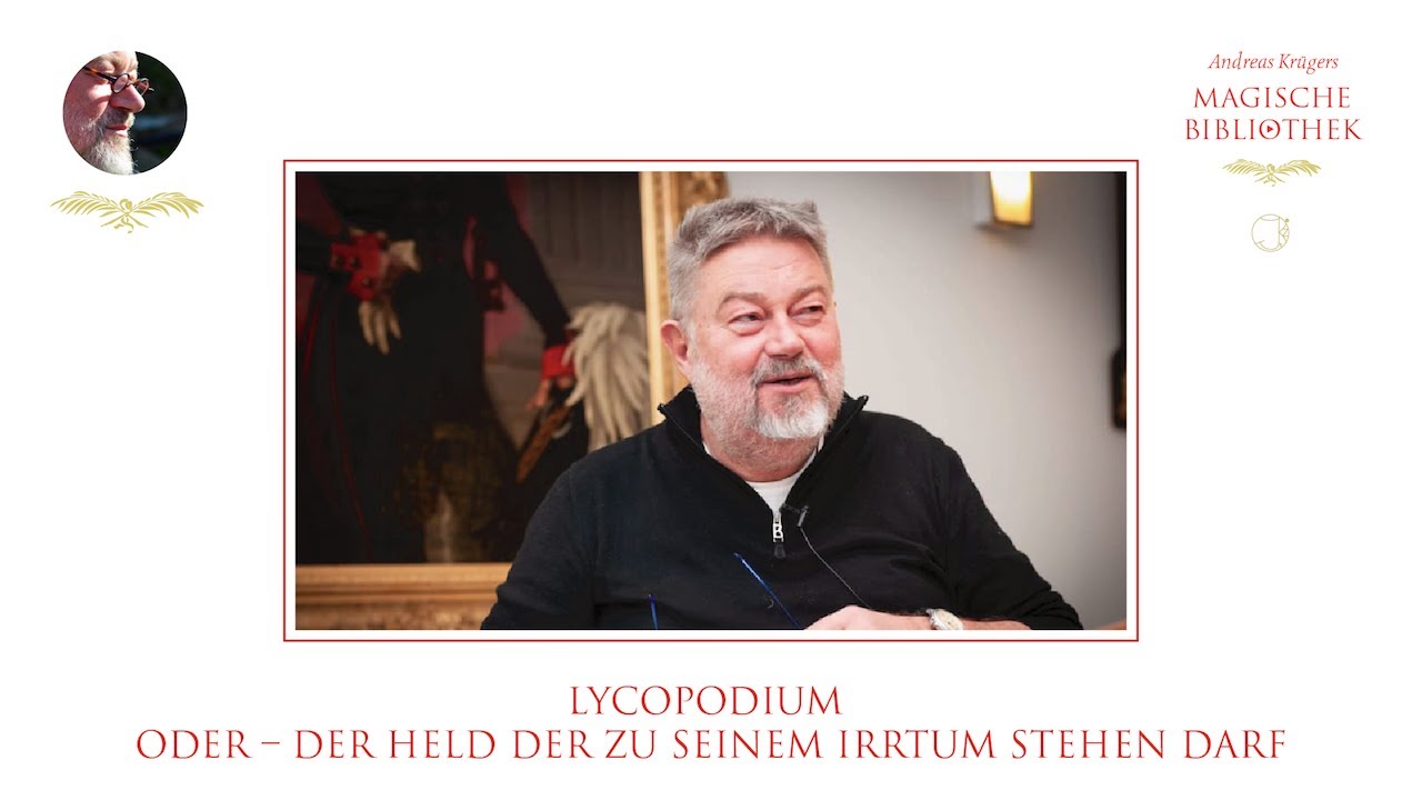 Andreas Krüger | LYCOPODIUM | Oder – Der Held der zu seinem Irrtum stehen darf