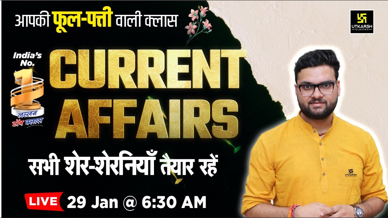 29 Jan 2025 Current Affairs | Current Affairs Today | Kumar Gaurav Sir