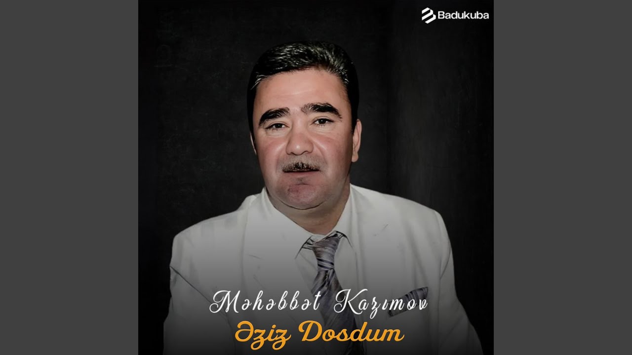 Əziz Dosdum