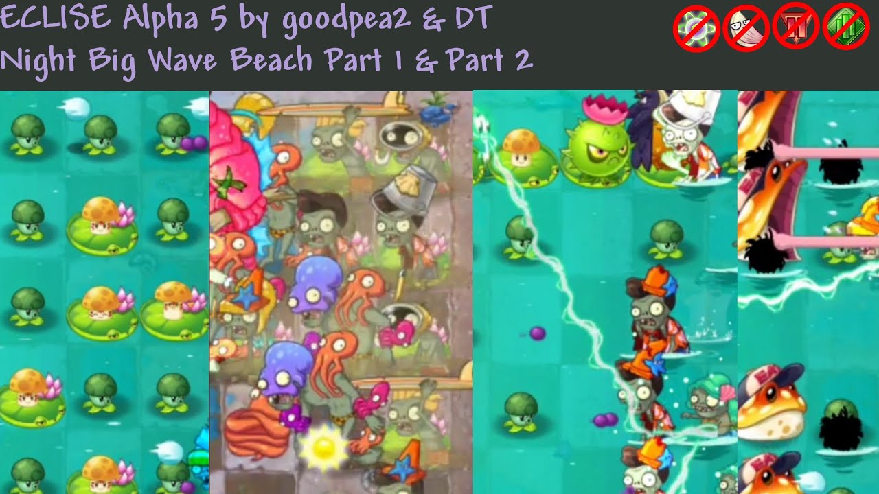 ECLISE Alpha 5 - Night Big Wave Beach Pt. 1 and Pt. 2