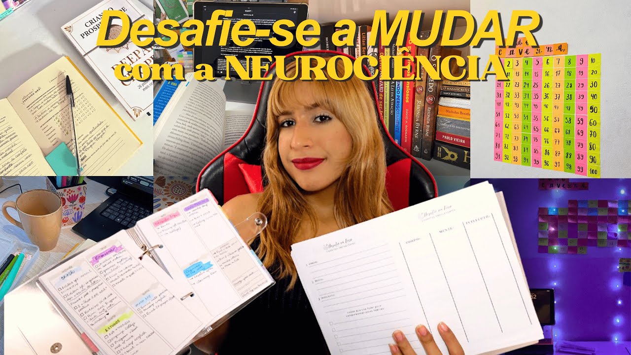 Me DESAFIANDO a MUDAR durante 100 dias com a NEUROCIÊNCIA