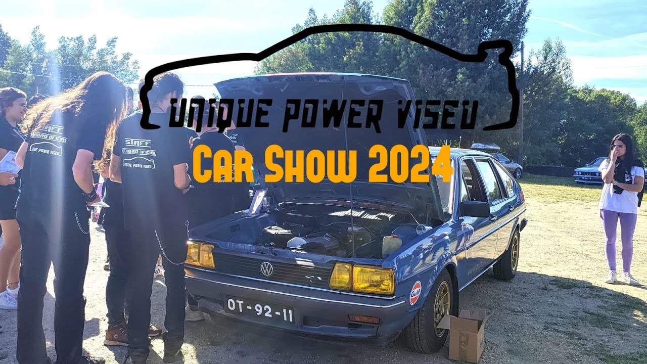 Unique Power Viseu Car Show 2024