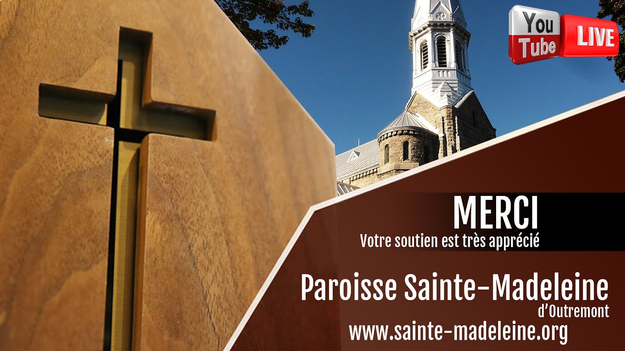 Paroisse Sainte-Madeleine LIVE 17 mars 2026