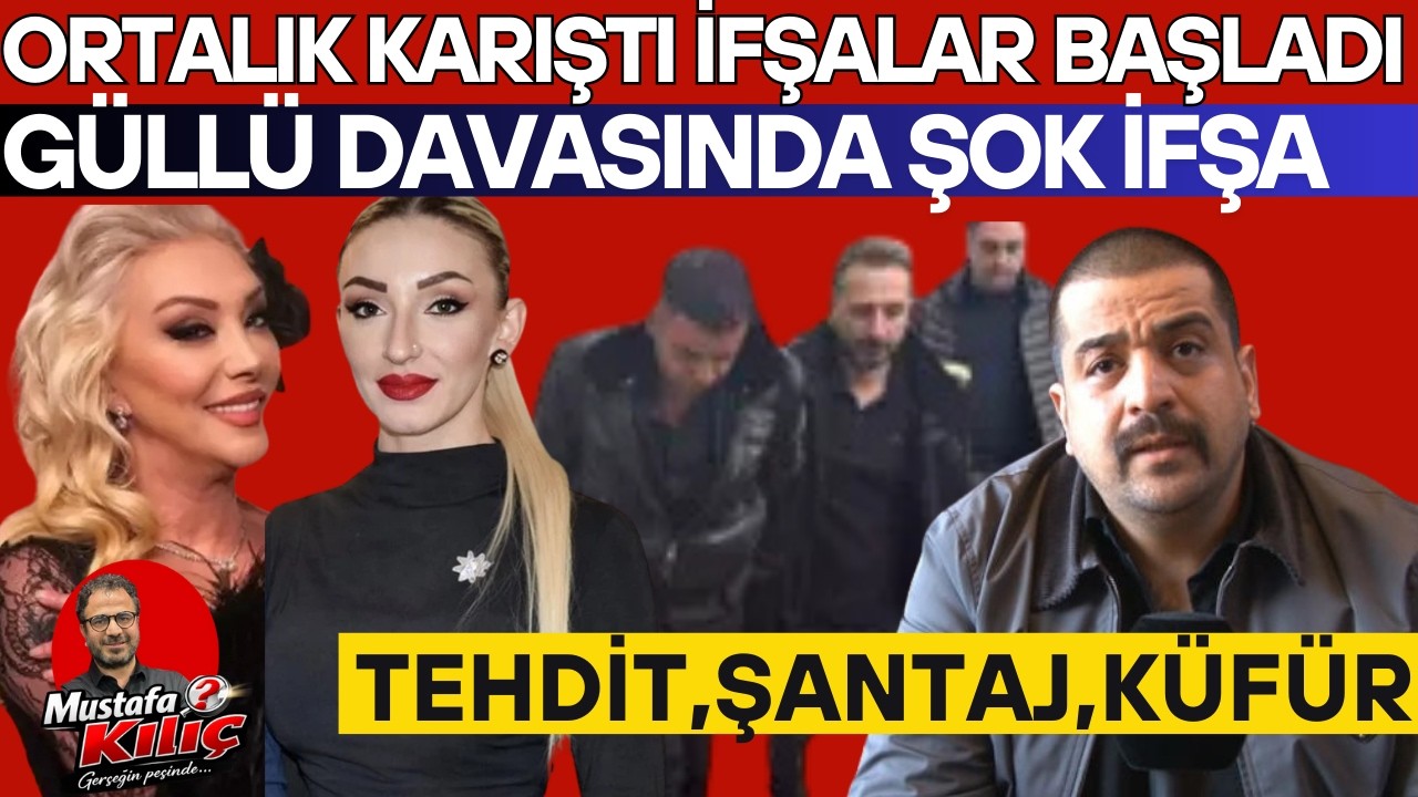 ŞOK İFŞA YAYINI! GÜLLÜ DAVASINDA ORTALIK KARIŞTI...