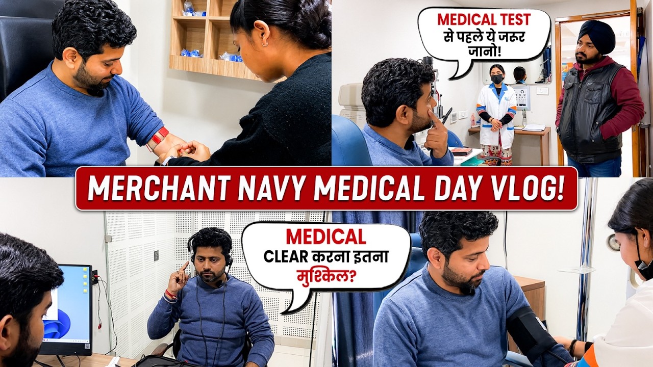 Merchant Navy Medical Test Kaise hota hai - Complete Vlog | 2026