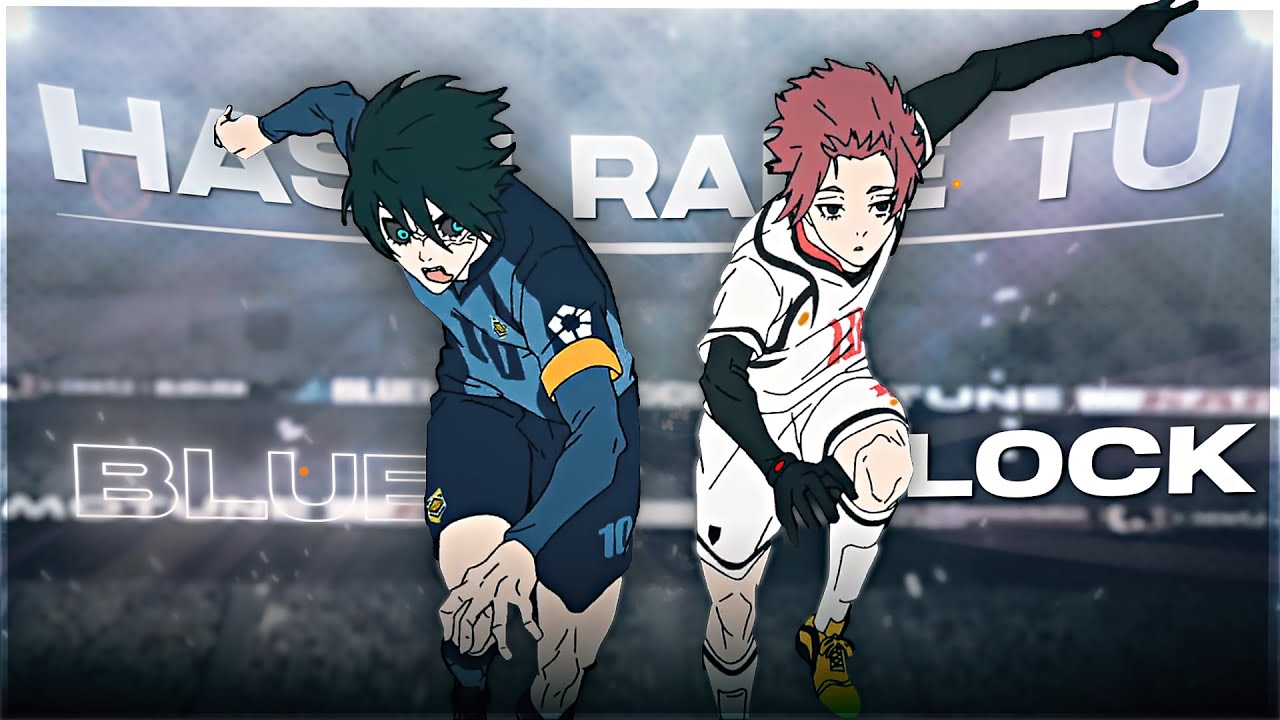 Hasti Rahe Tu - Blue Lock S2 - [AMV/EDIT] 4K