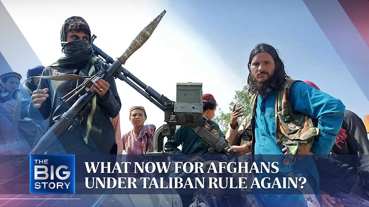 Life under Taliban rule again after US troops complete withdrawal from Afghanistan | THE BIG STORY