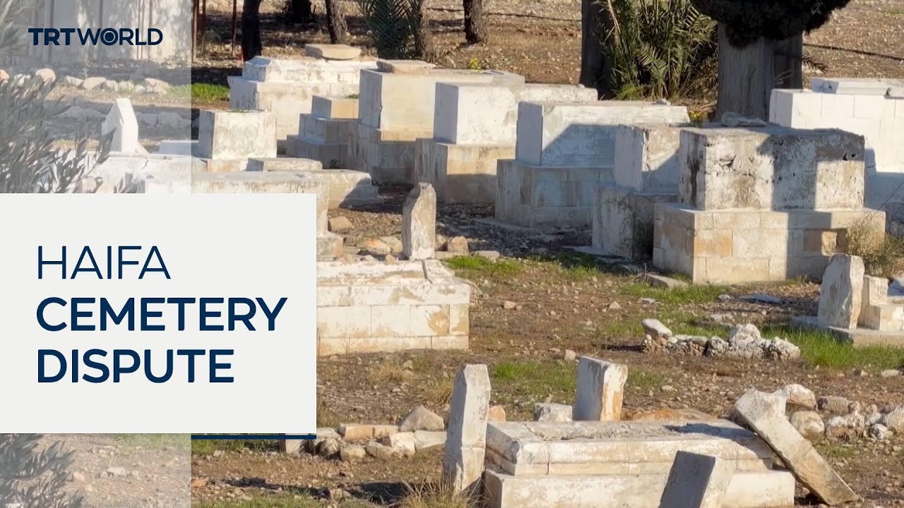 Palestinians protest Israeli plans for historic Haifa cemetery