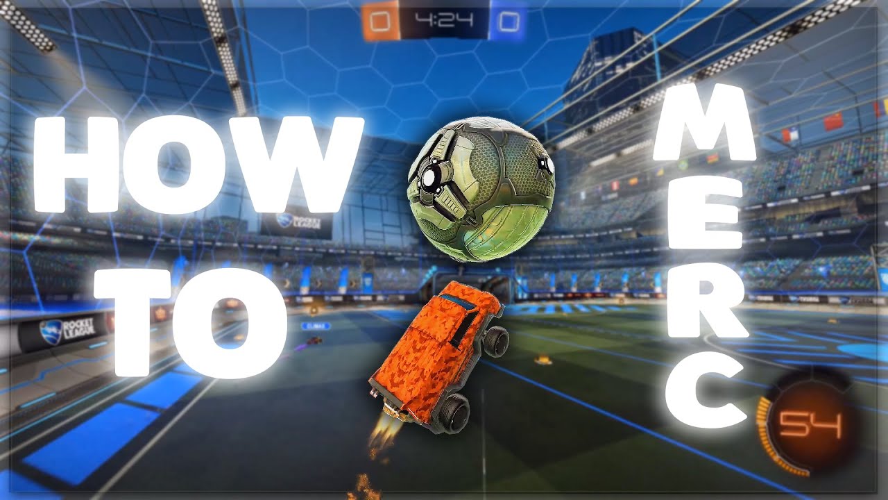 How To Merc - Rocket League