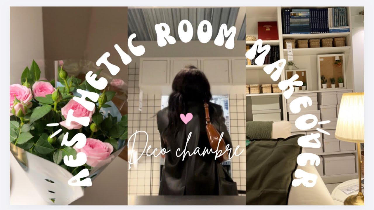 Aesthetic room makeover🌱☁️: une semaine pour meubler ma chambre.