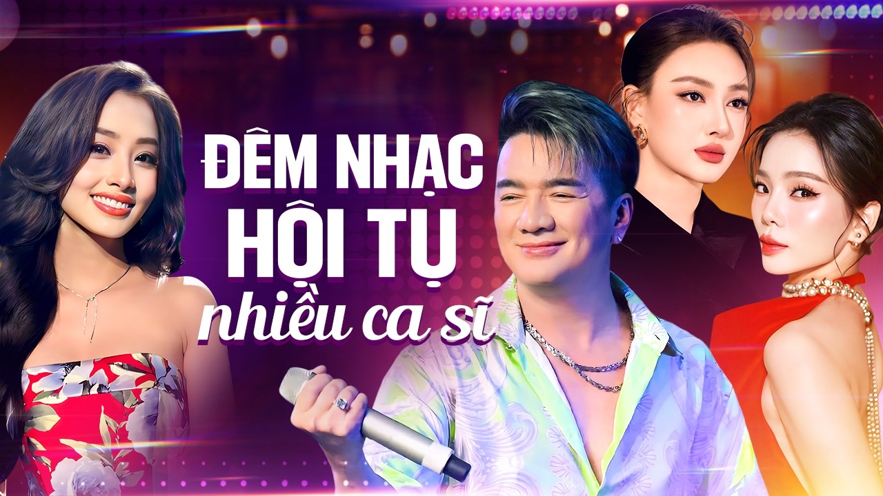 Đêm Nhạc Bolero 2026 Nhiều Ca Sĩ 