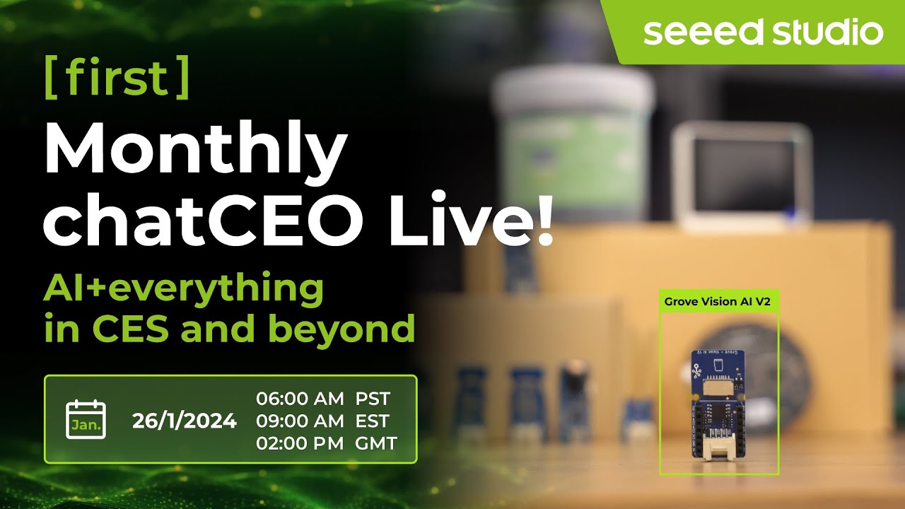 Seeed Studio CEO Eric Pan on AI+everything in CES and beyond: official live stream
