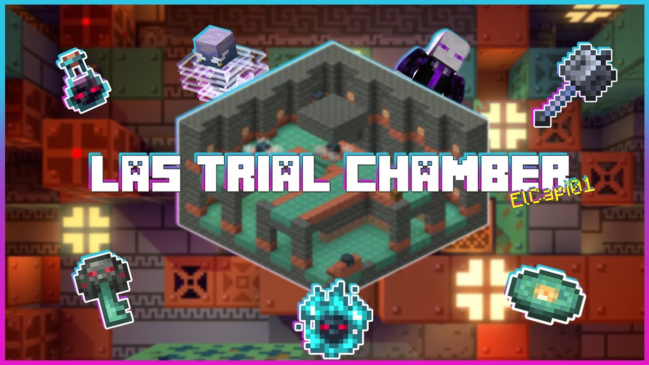 LA GU&Iacute;A DE LAS TRIAL CHAMBERS MINECRAFT 1.21