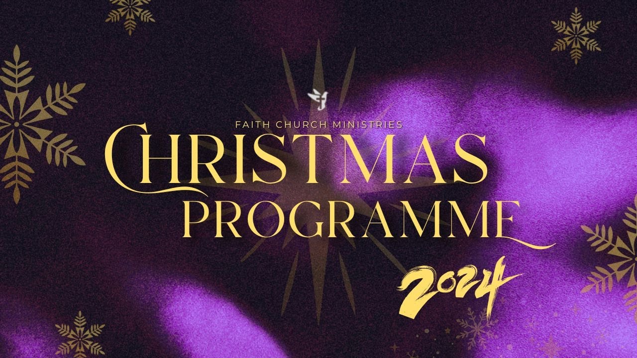CHRISTMAS PROGRAMME 2024 | FCM LIVE