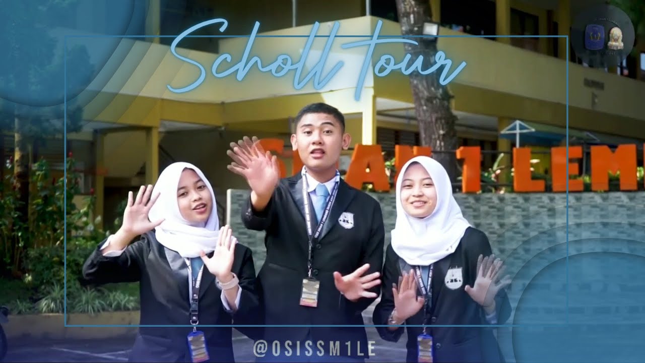 SMA NEGERI 1 LEMBANG | SCHOOL TOUR 2021