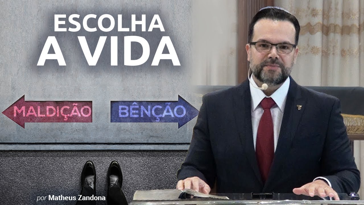 Escolha a Vida! - Parashá Reê - 2020/5780 - Prof. Matheus Zandona
