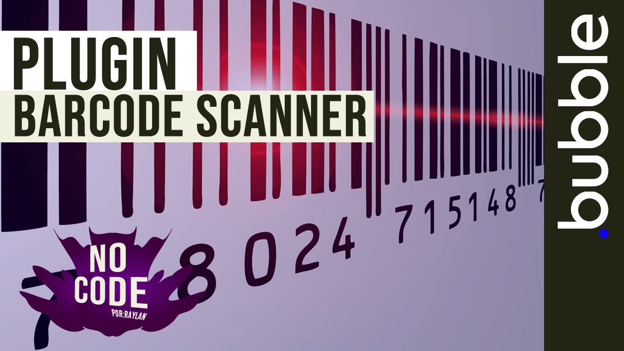 Como usar o BARCODE SCANNER no bubble - Plugin para ler código de barras