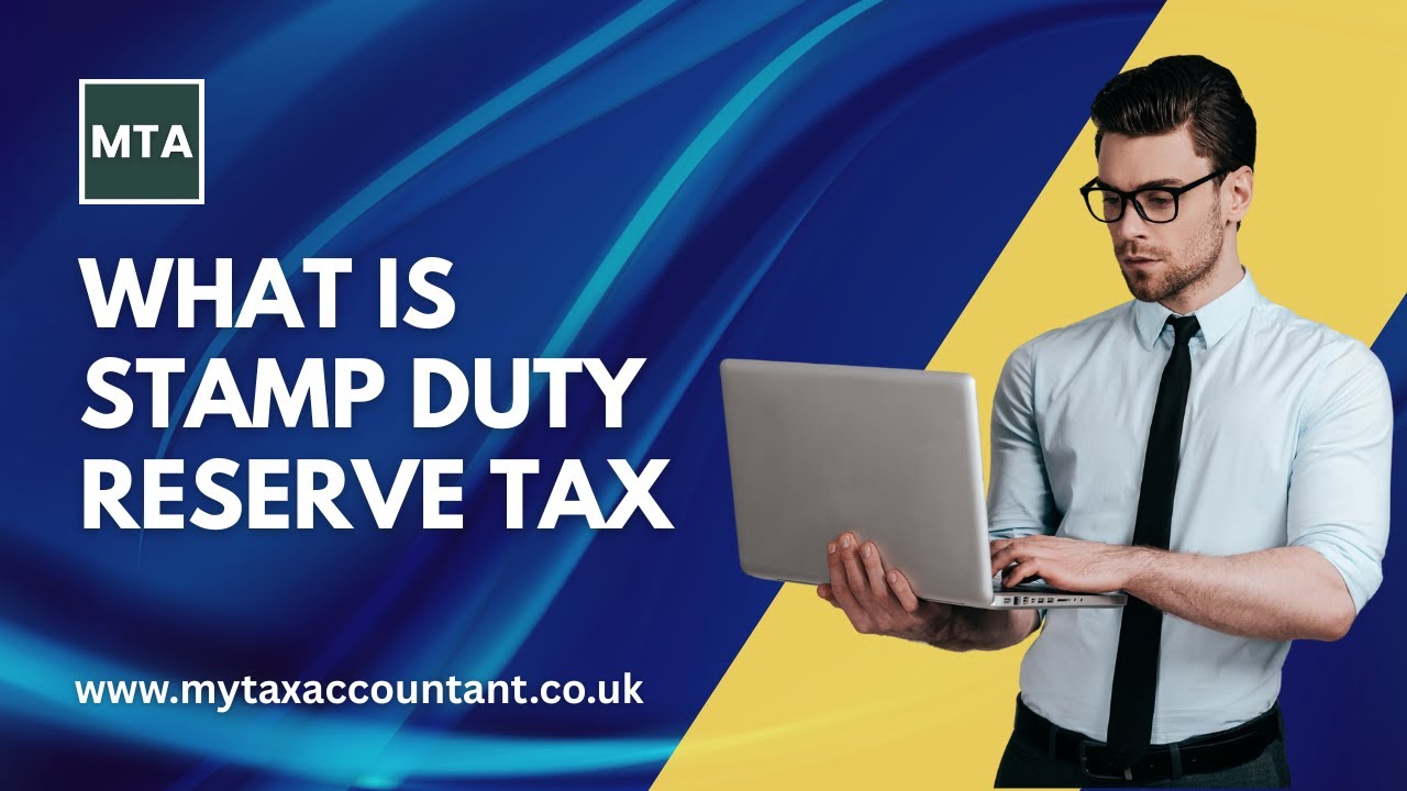 What Is Stamp Duty Reserve Tax (SDRT) in the UK? | HMRC SDRT Explained 2025-26 | MTA