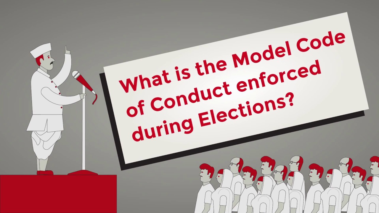 What is the Model Code of Conduct enforced during Elections? || Factly