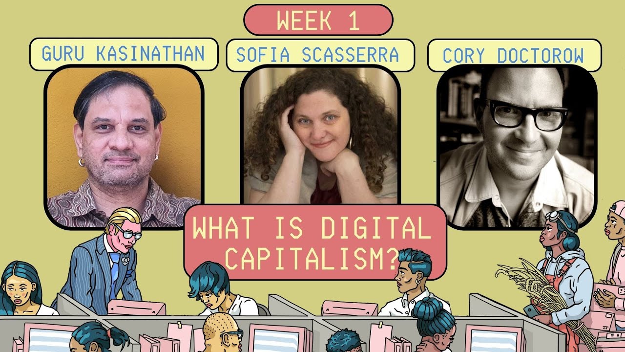 What is Digital Capitalism? - Digital Capitalism course: Session 1