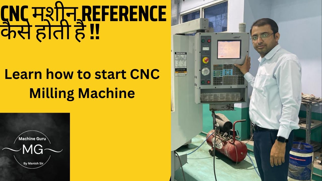 How to power on CNC machine||CNC मशीन Reference कैसे होती है?Referencing Tutorial |CNC Home Position