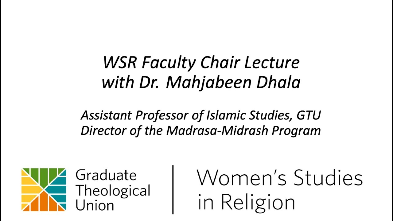 WSR Faculty Chair Lecture with Dr. Mahjabeen Dhala