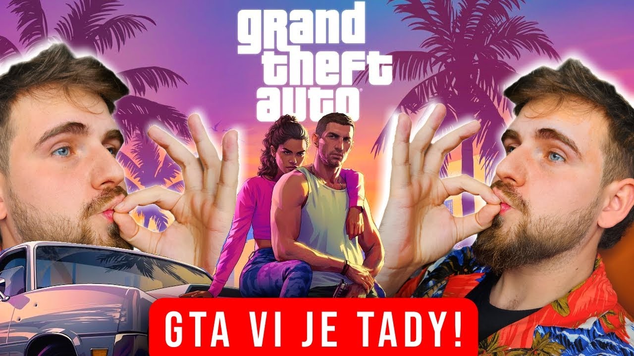 GTA VI JE TADY!