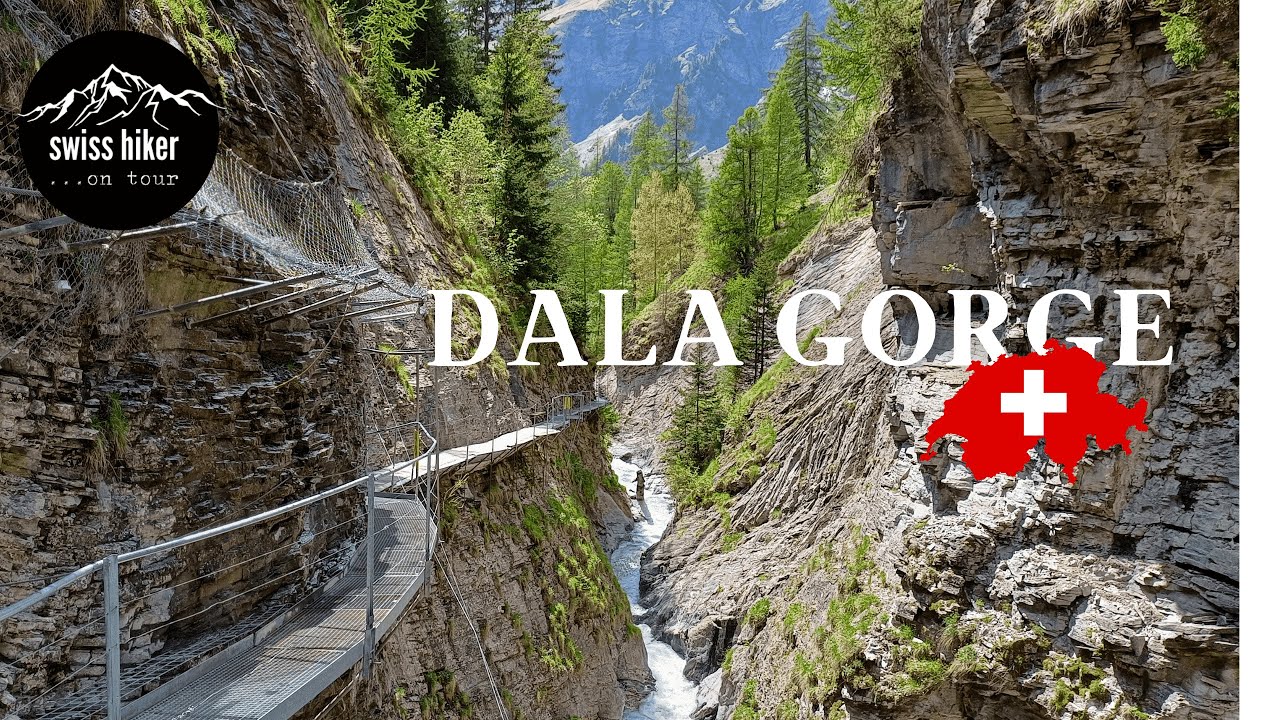 Dala Schlucht Leukerbad | Schweiz