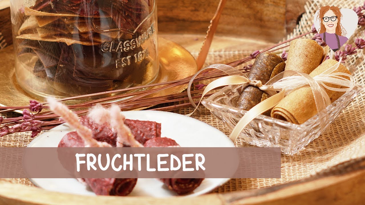 🍋Gesunde Fruchtleder Variationen - die leckerste Süßigkeit nur aus Obst, ohne Zucker | vegan basisch