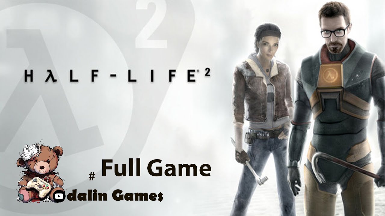 Half-Life 2 QHD Full Game / No Commentary