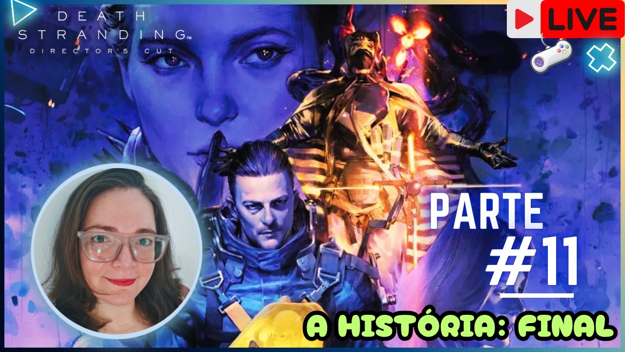 Death Stranding | A entrega mais longa chega ao Fim | Parte 11 | Live 🔴