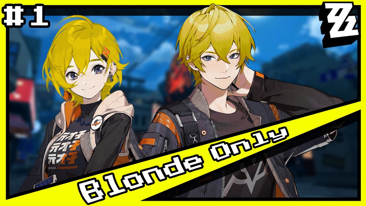 I Played Zenless Zone Zero Using ONLY BLONDE CHARACTERS [BlondeOnly ZZZ]