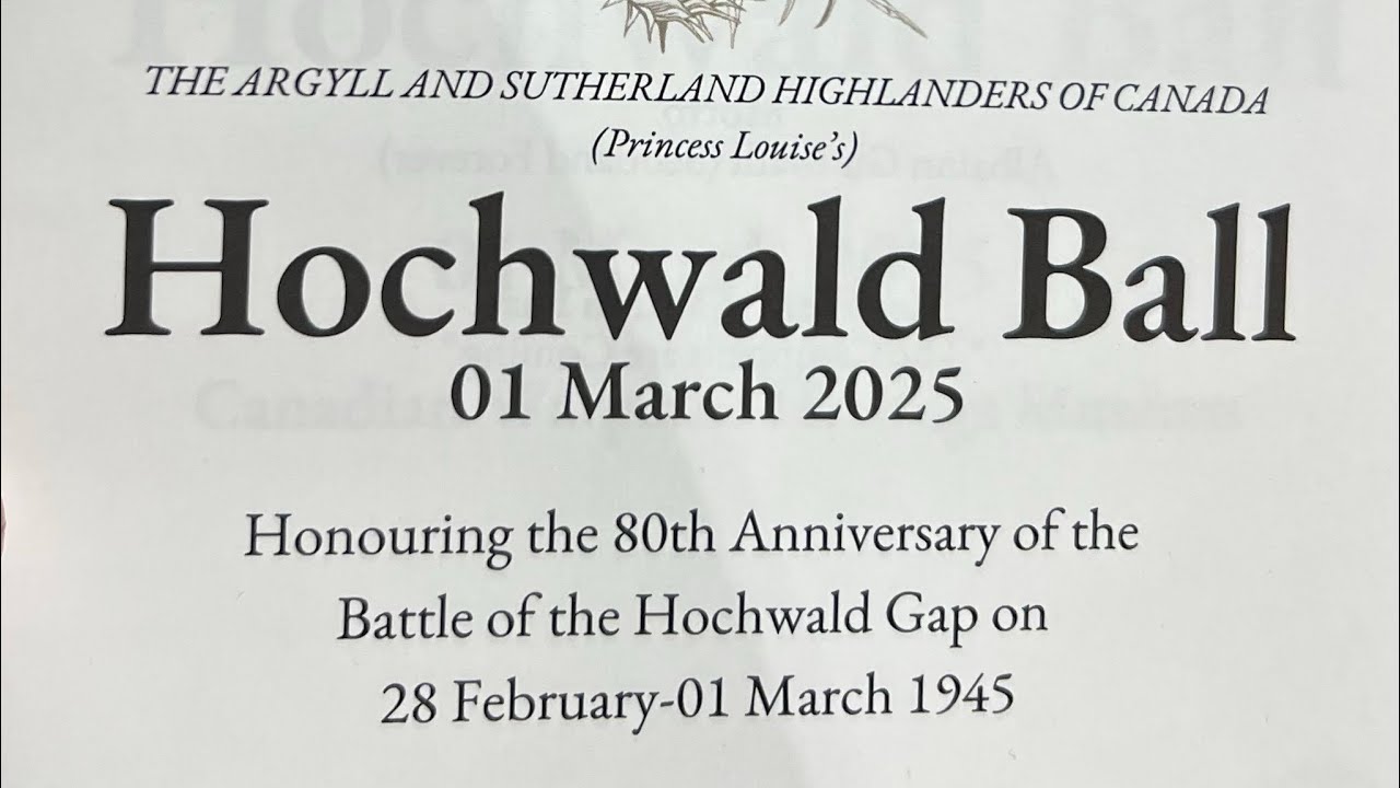 The Argyll and Sutherland Highlanders of Canada (Princess Louise’s) Hockwald Ball 2025