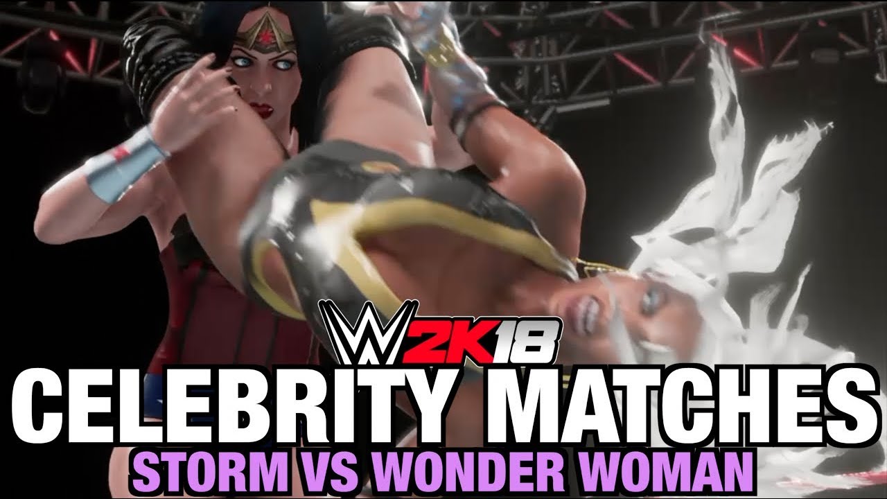 WWE 2K18 Celebrity Matches E9 - Storm VS Wonder Woman