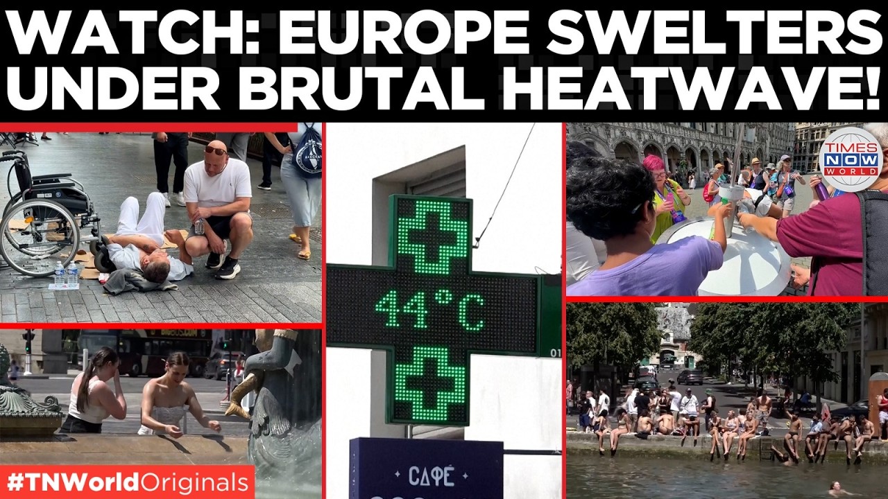 EUROPE HEATWAVE: Belgium Battles Extreme Heat as Vulnerable Residents Seek Relief | Times Now World