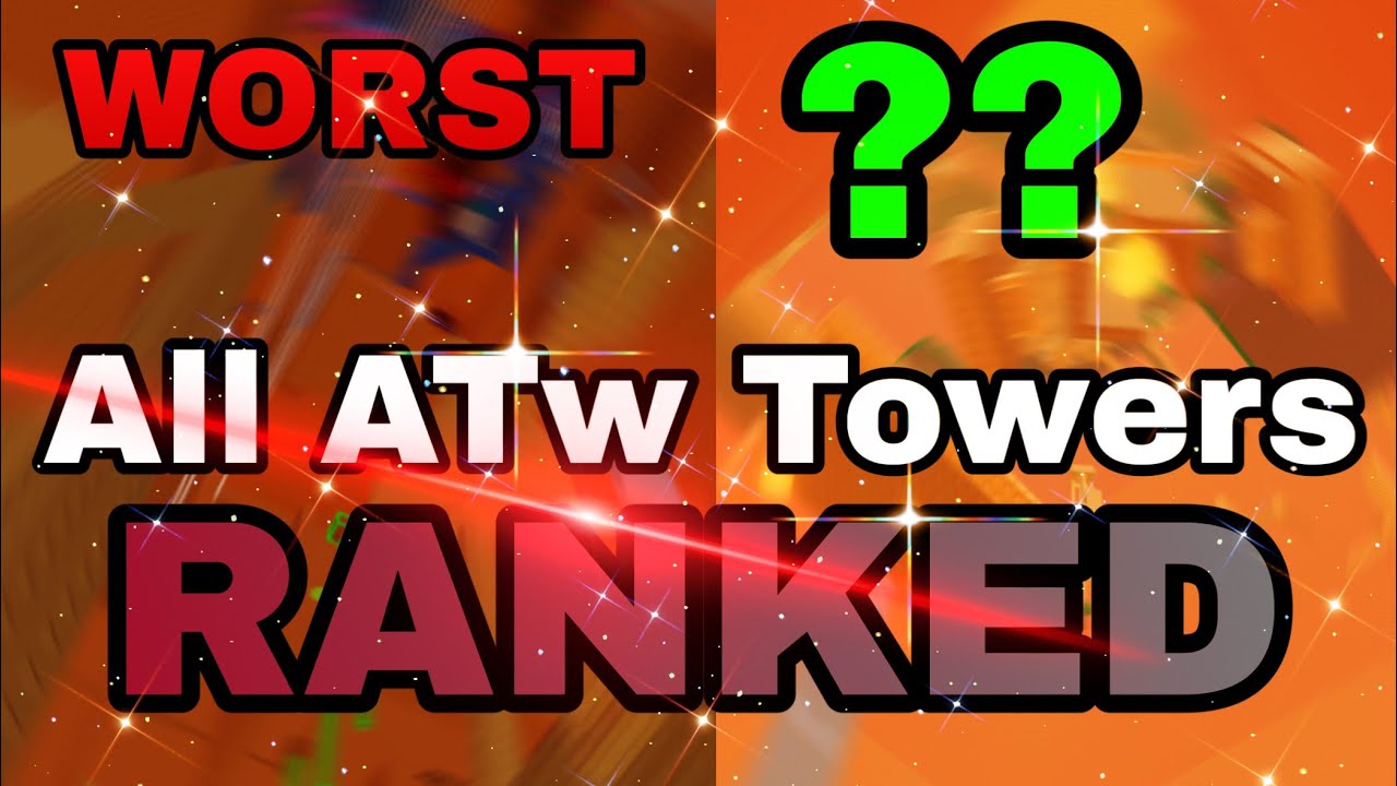 EToH - Every Ashen Towerworks Tower RANKED From: Worst to Best