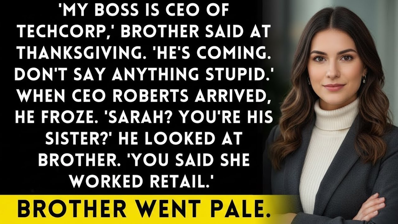 Brother Bragged 'My Boss Is A Fortune 500 CEO' - I'm On That CEO's Board