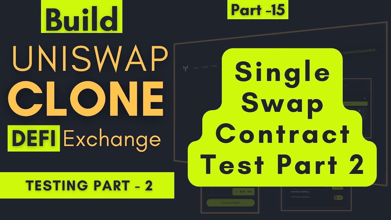 Single Swap Contract Test Part 2 | Build Uniswap V3 Clone (Defi) Decentralized Exchange Project