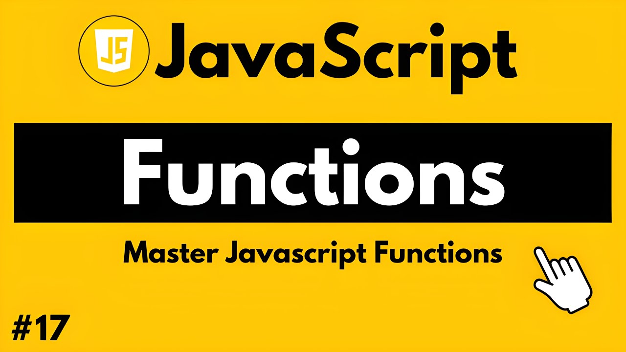 Functions in JavaScript | Beginner’s Guide Inside!