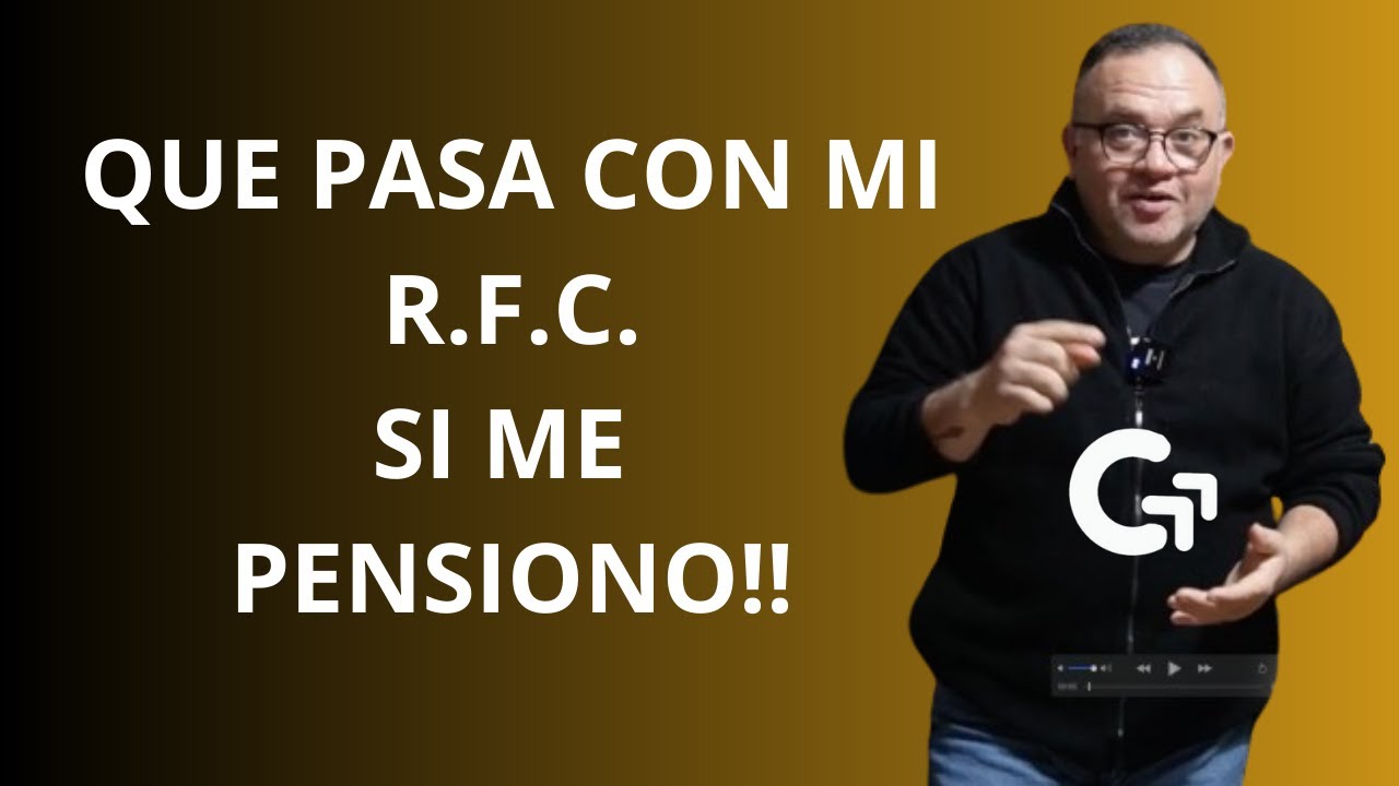 GAC14. :🟡.  QUE PASA CON MI SITUACIÓN FISCAL CUANDO SOY PENSIONADO 🟡