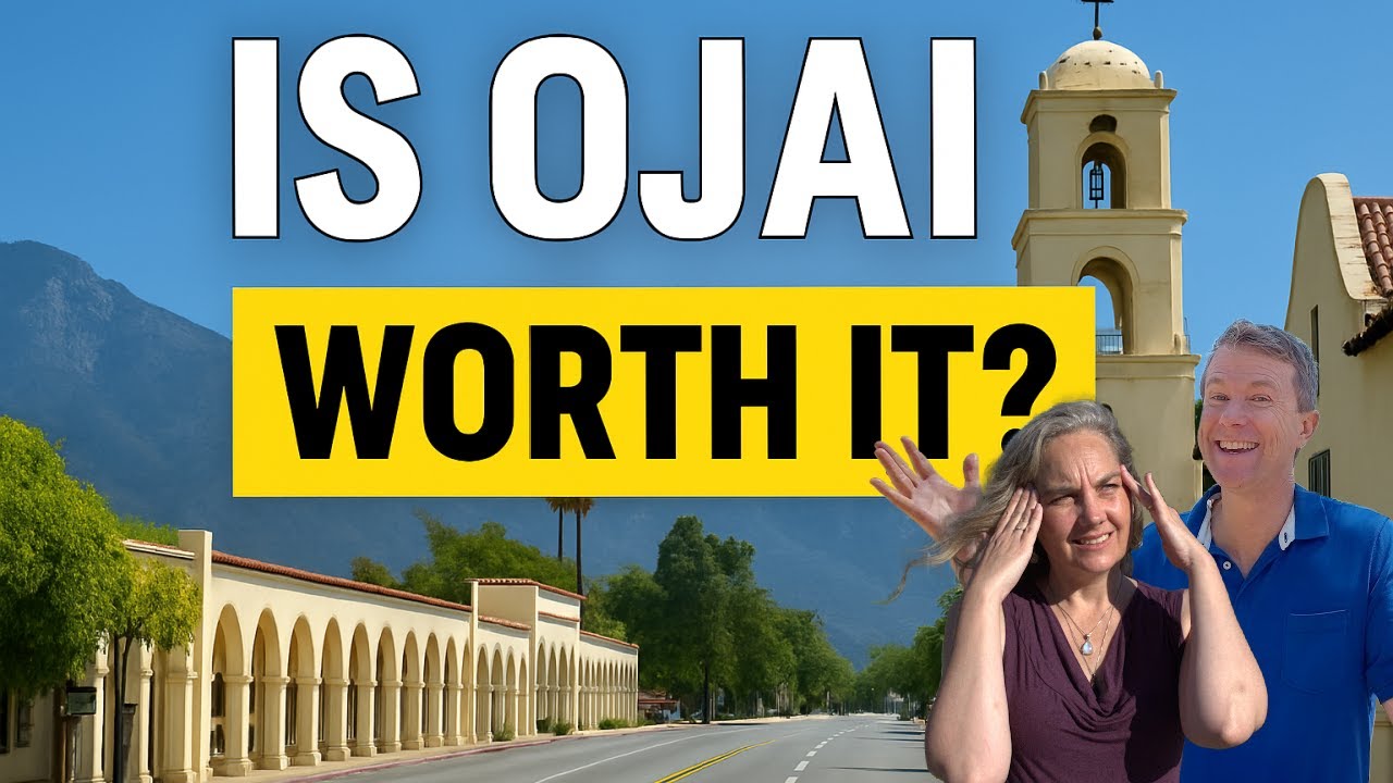 Moving to Ojai? The Brutal Truths No One Tells You